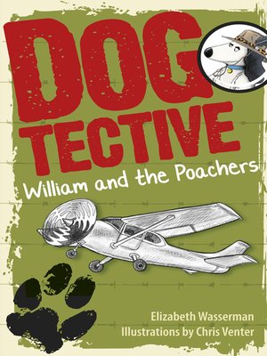 cover image of Dogtective William and the Poachers